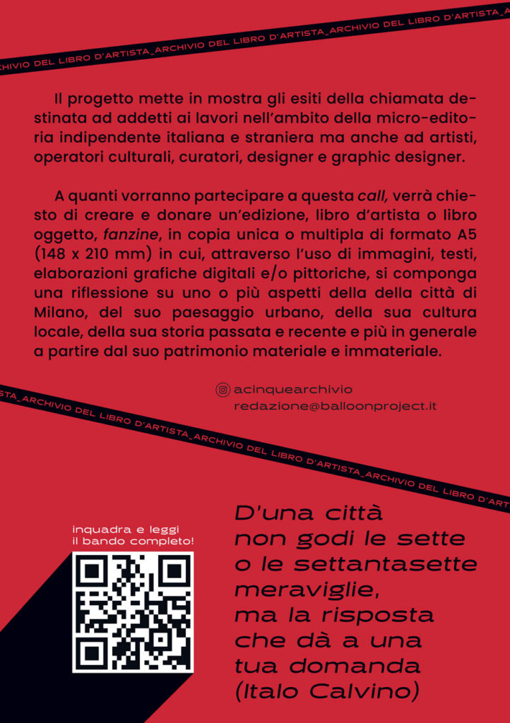 Open call acinque. Balloon Project launches OPEN CALL on the city of Milan in order to compose a dedicated archive of artist's books.